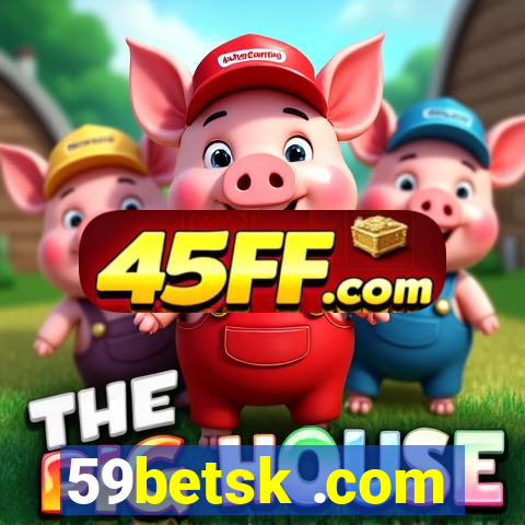 59betsk .com